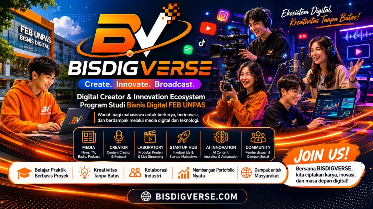 BISDIGVERSE Resmi Diperkenalkan sebagai Ekosistem Media Digital dan Creator Innovation Program Studi Bisnis Digital FEB UNPAS